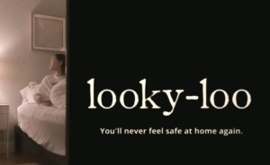 Looky-Loo found footage horror movie