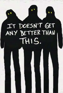 It Doesn't Get Any Better Than This found footage